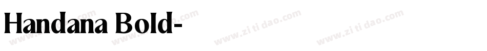 Handana Bold字体转换
